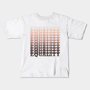 EQUALITY Kids T-Shirt